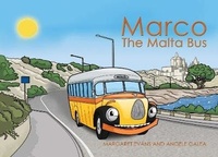 Enlarge image Cover: Marco the Malta Bus - Austin Macauley Publishers