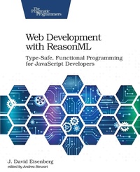 Enlarge image Cover: Web Development with ReasonML - Pragmatic Bookshelf