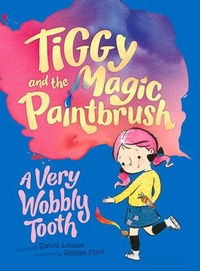 Enlarge image Cover: A Very Wobbly Tooth: Volume 5 - Hardie Grant Children's Publishing