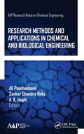 Cover: Research Methods and Applications in Chemical and Biological Engineering - Apple Academic Press Inc.