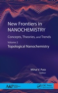 Cover: New Frontiers in Nanochemistry: Concepts, Theories, and Trends - Apple Academic Press Inc.