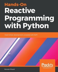 Enlarge image Cover: Hands-On Reactive Programming with Python - Packt Publishing