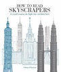 Cover: How to Read Skyscrapers - Ivy Press