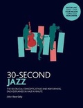 Cover: 30-Second Jazz - Ivy Press