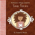 Cover: Arithmetic Village Presents Tina Times - Clifftop Press