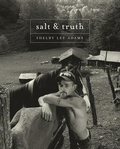 Cover: Shelby Lee Adams: Salt & Truth - Candela Books