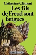 Cover: Les fils de Freud sont fatigues - Grasset and Fasquelle