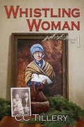 Cover: Whistling Woman - Spring Creek Press