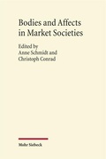 Cover: Bodies and Affects in Market Societies - Mohr Siebeck