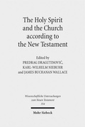Cover: The Holy Spirit and the Church according to the New Testament - Mohr Siebeck