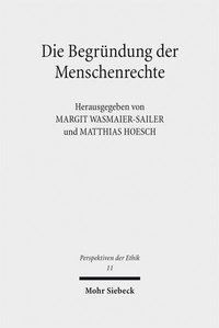 Enlarge image Cover: Die Begründung der Menschenrechte - Mohr Siebeck