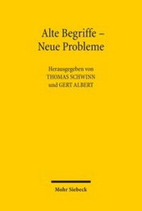 Abbildung von: Alte Begriffe - Neue Probleme - Mohr Siebeck