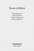 Cover: Raum erfahren - Mohr Siebeck