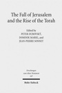 Cover: The Fall of Jerusalem and the Rise of the Torah - Mohr Siebeck
