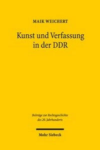 Abbildung von: Kunst und Verfassung in der DDR - Mohr Siebeck