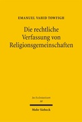 Cover: Die rechtliche Verfassung von Religionsgemeinschaften - Mohr Siebeck