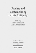 Cover: Praying and Contemplating in Late Antiquity - Mohr Siebeck