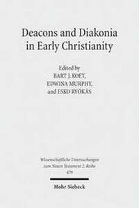 Abbildung von: Deacons and Diakonia in Early Christianity - Mohr Siebeck