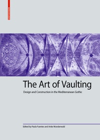 Abbildung von: The Art of Vaulting - Birkhäuser