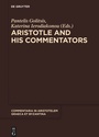 Cover: Aristotle and His Commentators - De Gruyter
