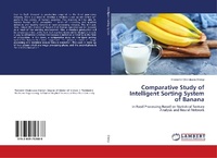 Abbildung von: Comparative Study of Intelligent Sorting System of Banana - LAP Lambert Academic Publishing