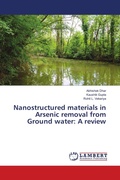Cover: Nanostructured materials in Arsenic removal from Ground water: A review - LAP Lambert Academic Publishing