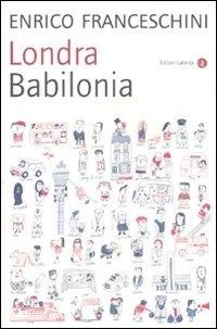 Abbildung von: Londra Babilonia - Laterza