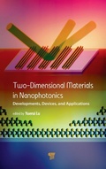 Cover: Two-Dimensional Materials in Nanophotonics - Pan Stanford Publishing Pte Ltd