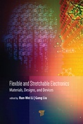 Cover: Flexible and Stretchable Electronics - Pan Stanford Publishing Pte Ltd