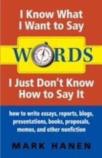 Abbildung von: Words - I Know What I Want To Say - I Just Don't Know How To Say It - JustOneWord