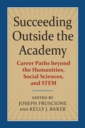 Cover: Succeeding Outside the Academy - University Press of Kansas