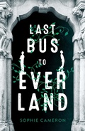 Cover: Last Bus to Everland - Roaring Brook Press