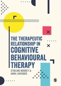 Cover: The Therapeutic Relationship in Cognitive Behavioural Therapy - SAGE Publications Ltd