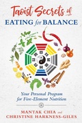 Cover: Taoist Secrets of Eating for Balance - Destiny Books