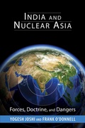 Cover: India and Nuclear Asia - Georgetown University Press