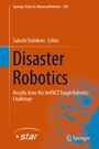 Cover: Disaster Robotics - Springer