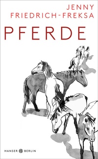 Abbildung von: Pferde - Hanser Berlin