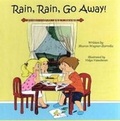 Cover: Rain, Rain, Go Away! - Lizzy Anne's Adventures (US)
