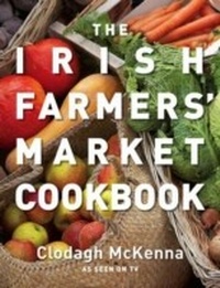 Abbildung von: The Irish Farmers' Market Cookbook - Collins