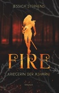 Cover: Fire - Kriegerin der Asharni - BoD - Books on Demand