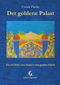 Cover: Der goldene Palast (Edition Gegenwind) - BoD - Books on Demand