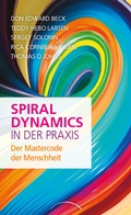 Cover: Spiral Dynamics in der Praxis - Kamphausen Media GmbH