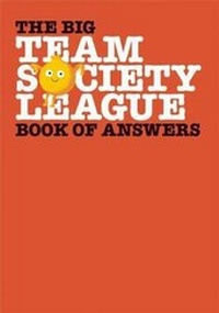Abbildung von: The Big Team Society League Book of Answers - Koyama Press