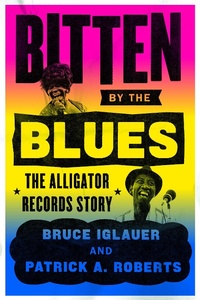 Abbildung von: Bitten by the Blues - University of Chicago Press