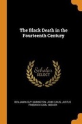 Cover: The Black Death in the Fourteenth Century - Franklin Classics