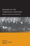 Cover: Daoism in the Twentieth Century - Global, Area and International Archive