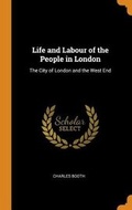 Cover: Life and Labour of the People in London - Franklin Classics