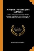 Cover: A Bicycle Tour in England and Wales - Franklin Classics