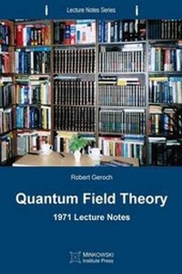 Enlarge image Cover: Quantum Field Theory - Minkowski Institute Press