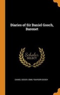 Cover: Diaries of Sir Daniel Gooch, Baronet - Franklin Classics